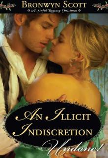 An Illicit Indiscretion (A Sinful Regency Christmas)