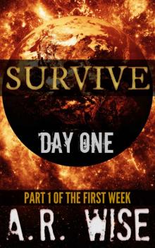 Survive (Day 1)