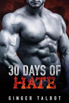 Thirty Days of Hate