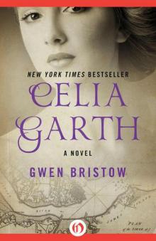 Celia Garth: A Novel