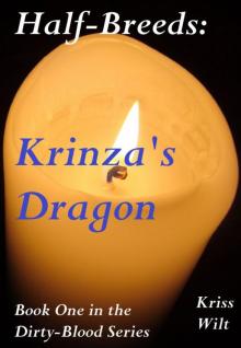 Half-Breeds: Krinza's Dragon