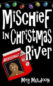 5 Mischief in Christmas River