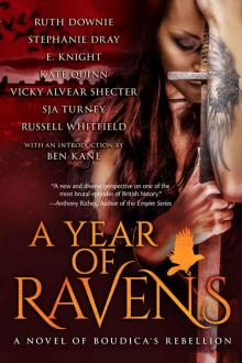 A Year of Ravens: a novel of Boudica's Rebellion