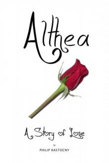 Althea: A Story of Love