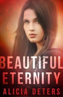 Beautiful Eternity (The Bloodmarked Trilogy Book 3)