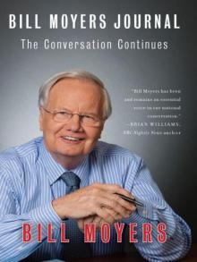 Bill Moyers Journal