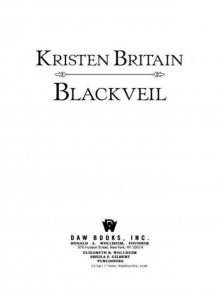 Blackveil: Book Four of Green Rider