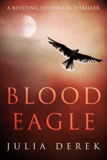 Blood Eagle: A riveting historical thriller