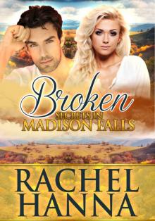 Broken: Secrets in Madison Falls