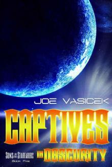 Captives in Obscurity: Sons of the Starfarers, Book V