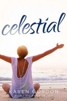 Celestial (Vivienne Book 7)