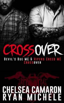 Crossover: Devil's Due MC and Vipers Creed MC Prequel