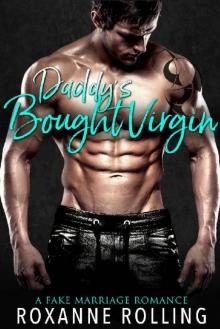 Daddy's Bought Virgin: A Fake Marriage Romance (Innocence Book 2)