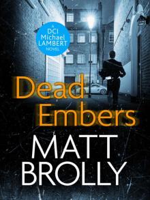 Dead Embers (DCI Michael Lambert crime series Book 3)