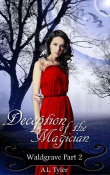 Deception of the Magician (Waldgrave Book 2)