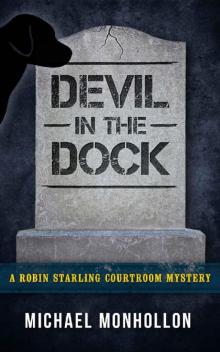 Devil in the Dock (A Robin Starling Courtroom Mystery)