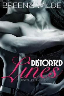 Distorted Lines (Blurred Lines Volume 2)