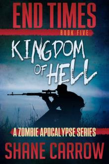 End Times V: Kingdom of Hell