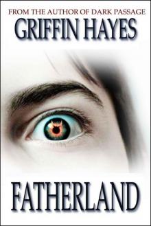 Fatherland (Prequel to Primal Shift)