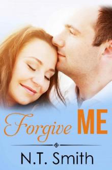 Forgive Me (Clean and Wholesome Romance)