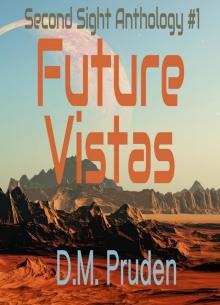 Future Vistas