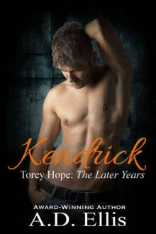 Kendrick (Torey Hope: The Later Years #4)