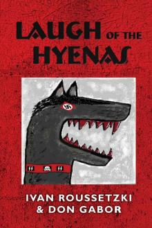 Laugh of the Hyenas