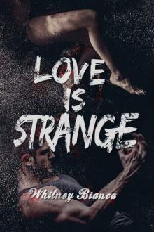 Love Is Strange (I Know... #2)