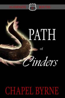 Path of Cinders (Alternate Routes Book 9)