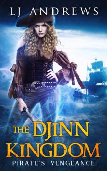 Pirate's Vengeance (The Djinn Kingdom Series Book 1)