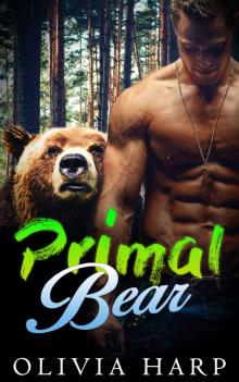 Primal Bear (Shadowlands Bear Shifters Book 1)