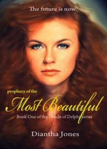 Prophecy of the Most Beautiful