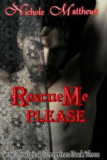 Rescue Me Please