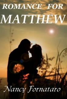 Romance for Matthew