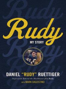 Rudy: My Story