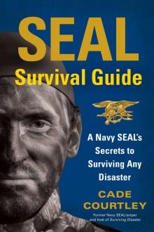 Seal Survival Guide