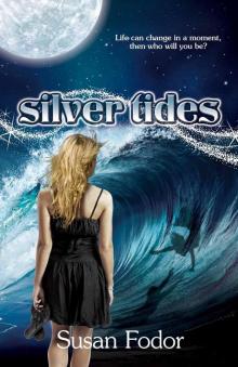 Silver Tides (Silver Tides Series)