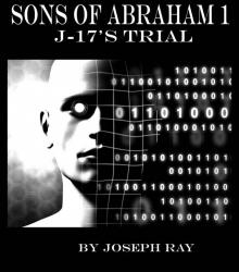 Sons of Abraham: J-17's Trial