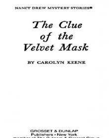 The Clue of the Velvet Mask