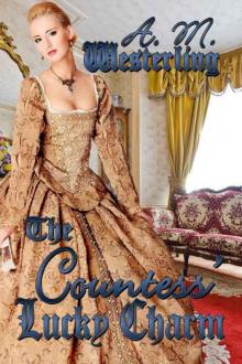 The Countess' Lucky Charm