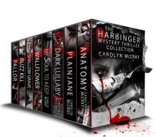 The Harbinger Collection: Hard-boiled Mysteries Not for the Faint of Heart (A McCray Crime Collection)