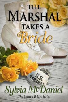 The Marshal Takes A Bride