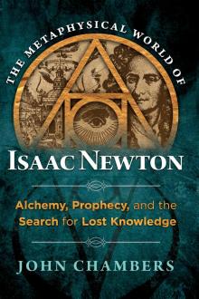 The Metaphysical World of Isaac Newton