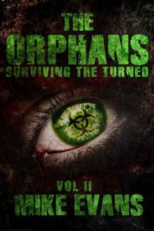 The Orphans (Book 2): Surviving the Turned