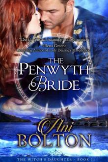 The Penwyth Bride (The Witch's Daughter Book 1)