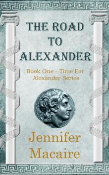 The Road to Alexander