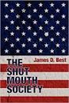 The Shut Mouth Society