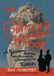 The Sinner's Grand Tour