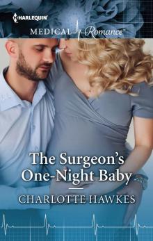 The Surgeon's One-Night Baby