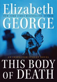 This Body of Death: An Inspector Lynley Novel